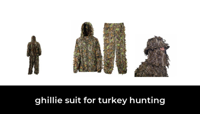 48 Best Ghillie Suit For Turkey Hunting 2022 After 227 Hours Of