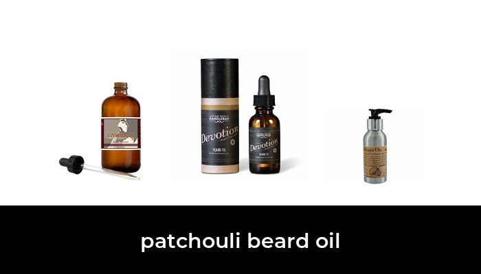 41 Best Patchouli Beard Oil 2022 After 111 Hours Of Research And Testing