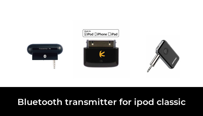 43 Best bluetooth transmitter for ipod classic 2022 - After 133 hours