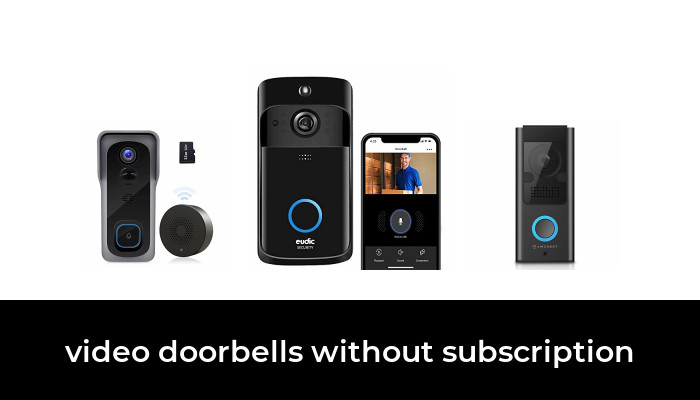 50 Best video doorbells without subscription 2022 - After 197 hours of