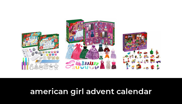 50 Best american girl advent calendar 2022 After 132 hours of