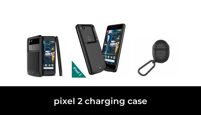 45 Best pixel 2 charging case 2022 - After 227 hours of research and