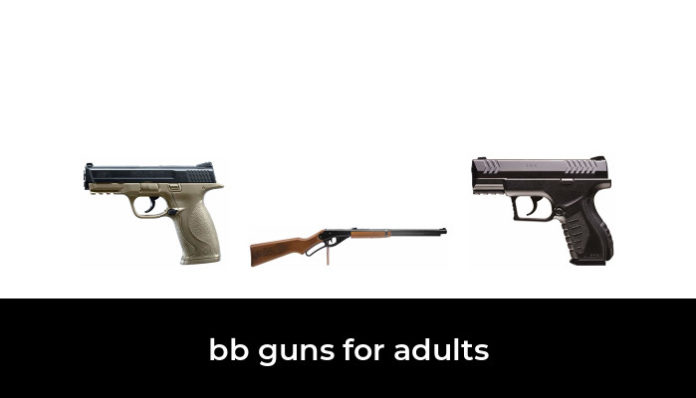 46 Best Bb Guns For Adults 2022 After 165 Hours Of Research And Testing