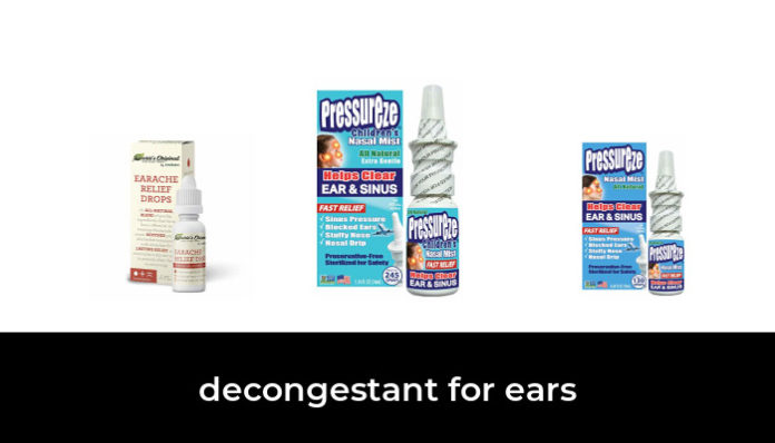 47-best-decongestant-for-ears-2022-after-161-hours-of-research-and