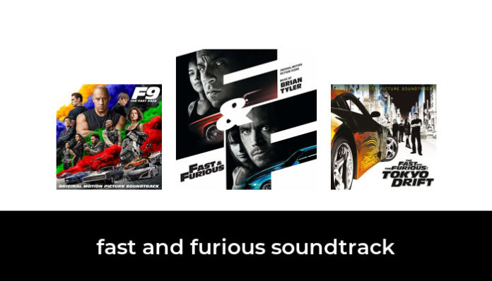 48 Best fast and furious soundtrack 2022 - After 103 hours of research