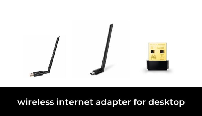 45 Best wireless internet adapter for desktop 2022 - After 242 hours of ...