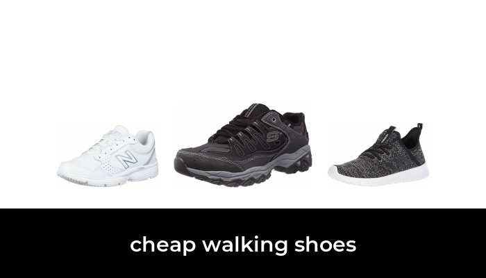 43 Best cheap walking shoes 2023 - After 174 hours of research and testing.