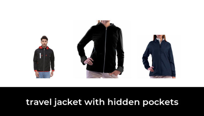 49 Best Travel Jacket With Hidden Pockets 2021 After 247 Hours Of Research And Testing