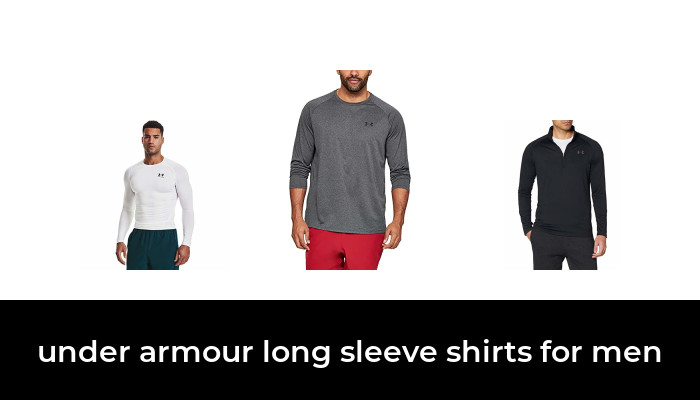 48 Best under armour long sleeve shirts for men 2022 - After 214 hours ...