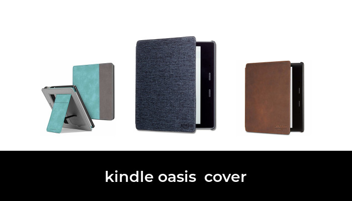 45 Best kindle oasis cover 2022 - After 139 hours of research and testing.