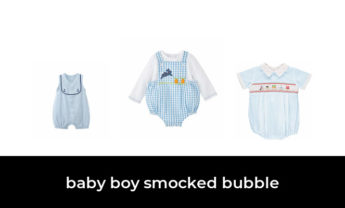 42 Best baby boy smocked bubble 2022 – After 125 hours of research and testing.