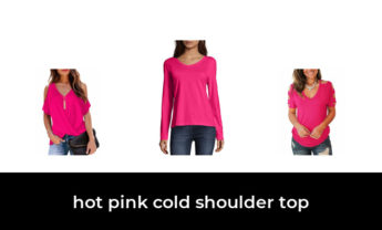 45 Best hot pink cold shoulder top 2022 – After 203 hours of research and testing.