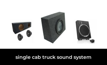 45 Best single cab truck sound system 2022 – After 233 hours of research and testing.