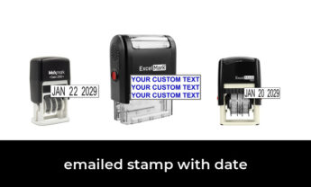 48 Best emailed stamp with date 2022 – After 120 hours of research and testing.