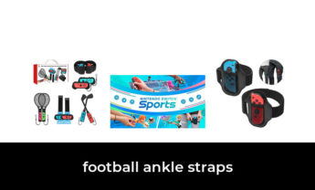 46 Best football ankle straps 2022 – After 135 hours of research and testing.