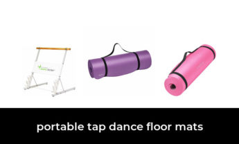 45 Best portable tap dance floor mats 2022 – After 131 hours of research and testing.