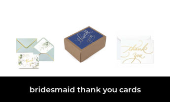 46 Best bridesmaid thank you cards 2022 – After 196 hours of research and testing.