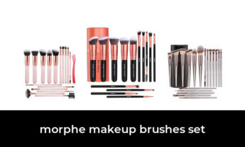 44 Best morphe makeup brushes set 2022 – After 100 hours of research and testing.