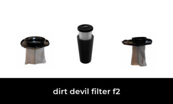 34 Best dirt devil filter f2 2022 – After 237 hours of research and testing.