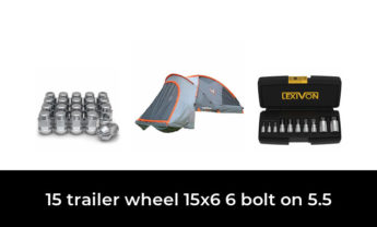 45 Best 15 trailer wheel 15×6 6 bolt on 5.5 2023 – After 150 hours of research and testing.