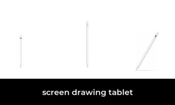 45 Best screen drawing tablet 2023 – After 154 hours of research and testing.